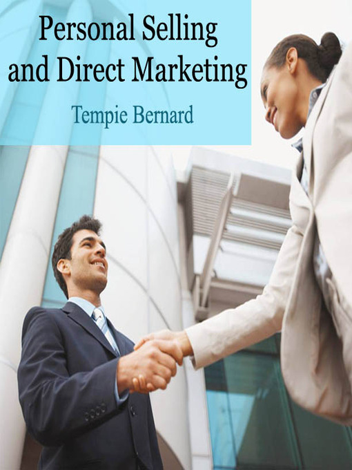 Title details for Personal Selling and Direct Marketing by Tempie Bernard - Available